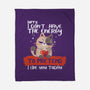 No Energy To Pretend-None-Fleece-Blanket-erion_designs