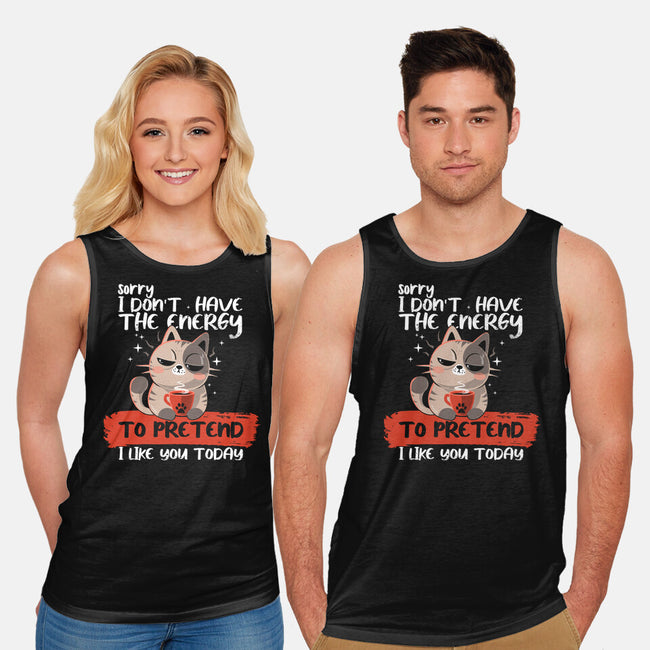 No Energy To Pretend-Unisex-Basic-Tank-erion_designs