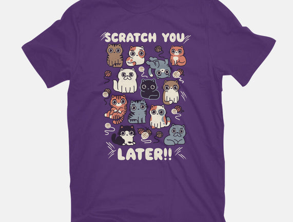 Scratch You Later