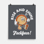 Rise And Shine-None-Matte-Poster-Nemons