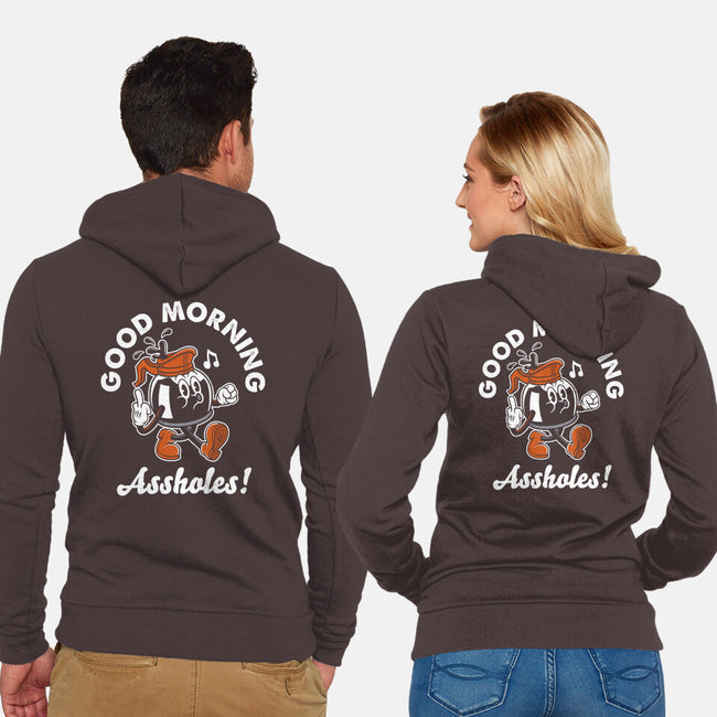 Good Morning Ahole-Unisex-Zip-Up-Sweatshirt-Nemons