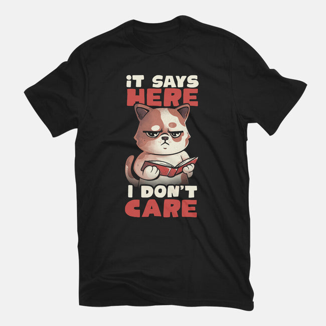 It Says Here I Don't Care-Mens-Basic-Tee-eduely