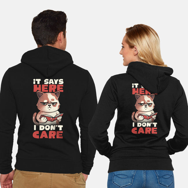 It Says Here I Don't Care-Unisex-Zip-Up-Sweatshirt-eduely