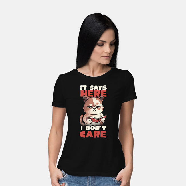 It Says Here I Don't Care-Womens-Basic-Tee-eduely