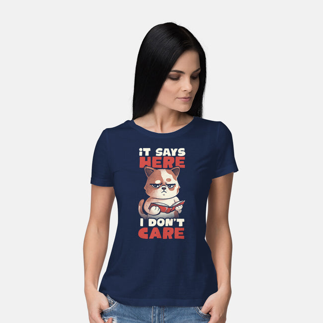 It Says Here I Don't Care-Womens-Basic-Tee-eduely