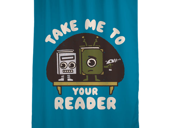 Take Me To Your Reader