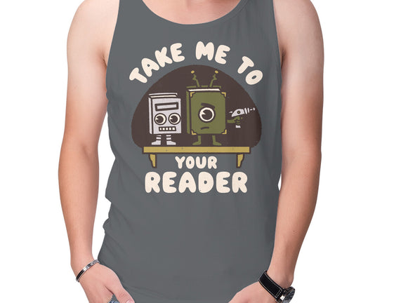 Take Me To Your Reader