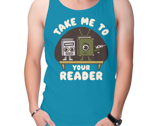 Take Me To Your Reader