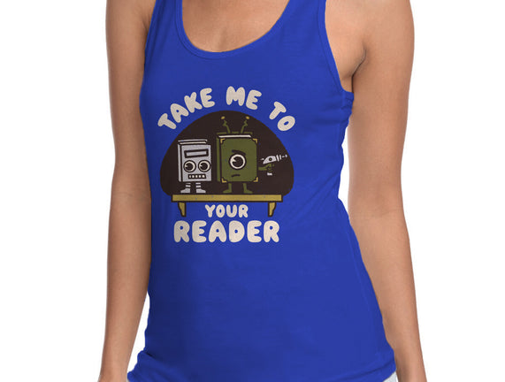 Take Me To Your Reader