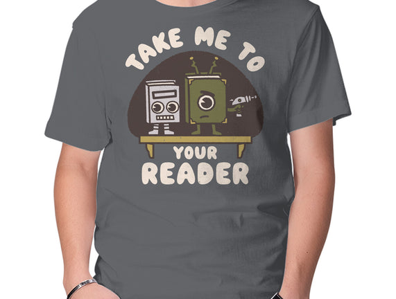 Take Me To Your Reader