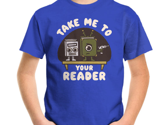 Take Me To Your Reader