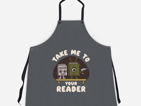 Take Me To Your Reader