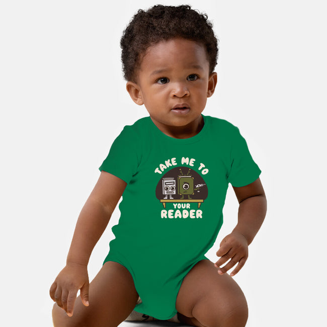 Take Me To Your Reader-Baby-Basic-Onesie-Weird & Punderful