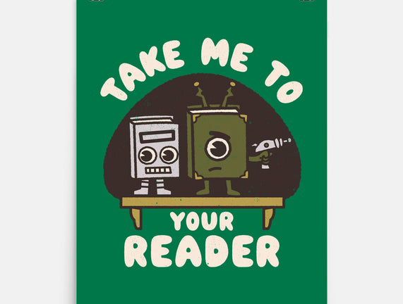 Take Me To Your Reader