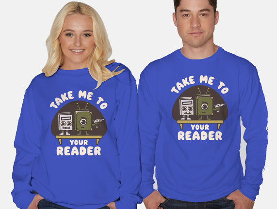 Take Me To Your Reader