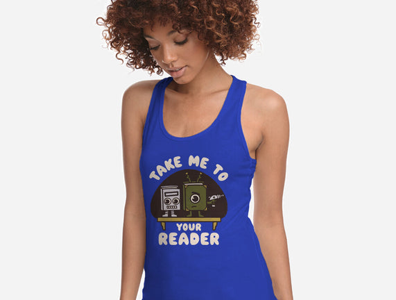 Take Me To Your Reader