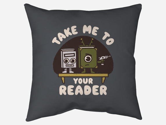 Take Me To Your Reader