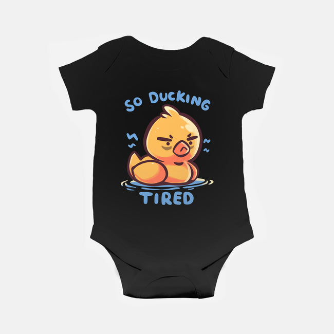 Ducking Tired-Baby-Basic-Onesie-TechraNova