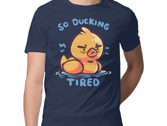 Ducking Tired