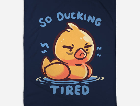 Ducking Tired