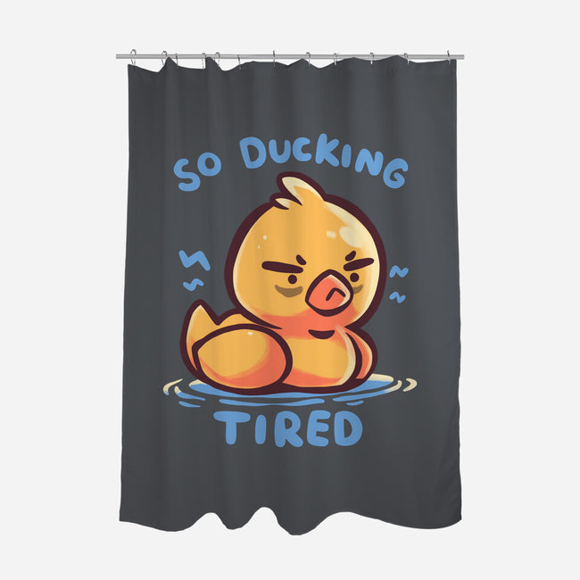 Ducking Tired-None-Polyester-Shower Curtain-TechraNova