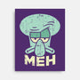 Squid Meh-None-Stretched-Canvas-Xentee