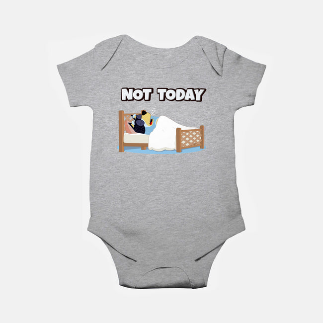 Not Today Bluey-Baby-Basic-Onesie-MaxoArt