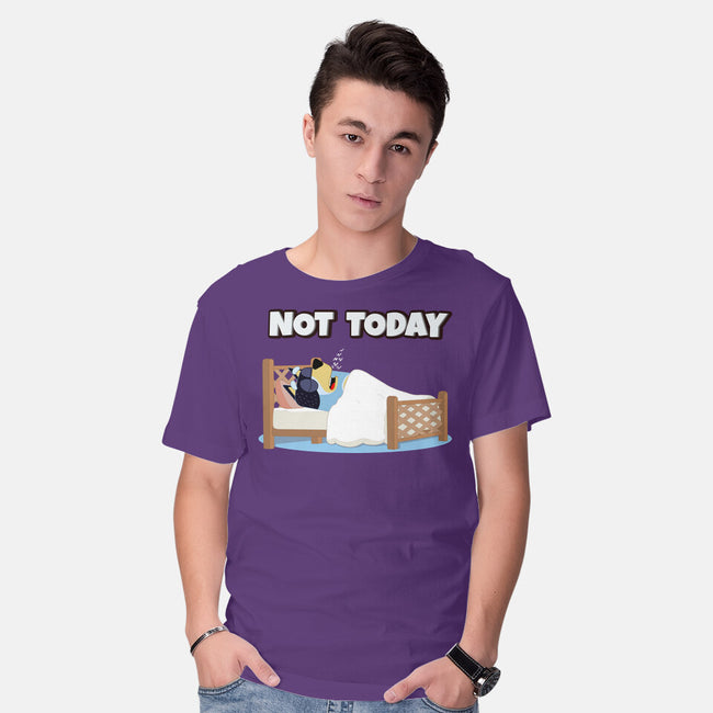 Not Today Bluey-Mens-Basic-Tee-MaxoArt