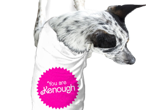 You Are Kenough