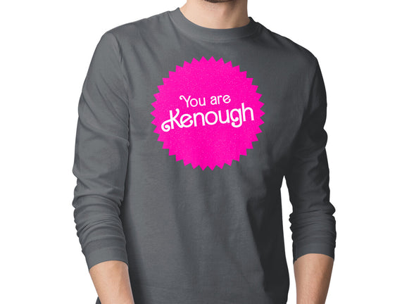 You Are Kenough