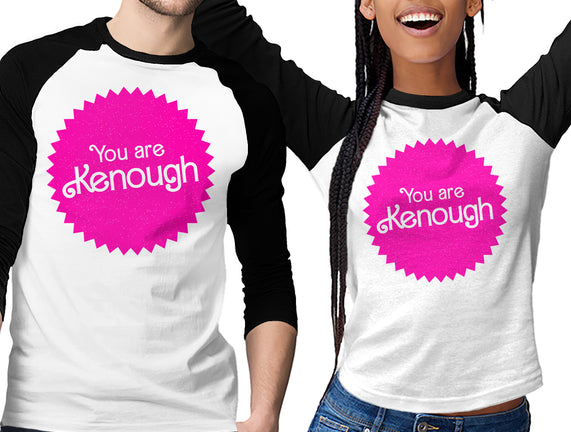 You Are Kenough