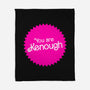 You Are Kenough-None-Fleece-Blanket-bomdesignz