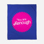 You Are Kenough-None-Fleece-Blanket-bomdesignz