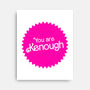 You Are Kenough-None-Stretched-Canvas-bomdesignz