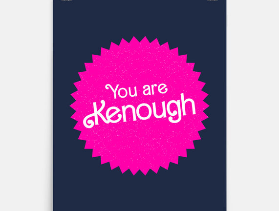 You Are Kenough