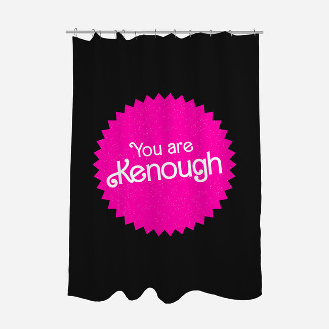 You Are Kenough-None-Polyester-Shower Curtain-bomdesignz