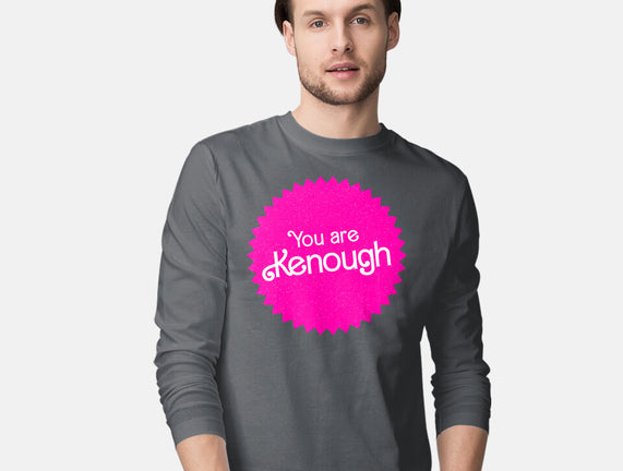 You Are Kenough