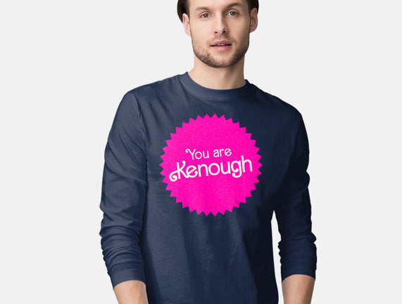 You Are Kenough