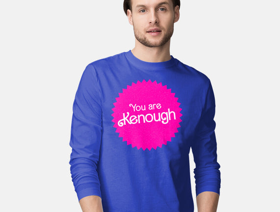 You Are Kenough