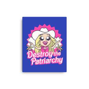 Destroy The Patriarchy