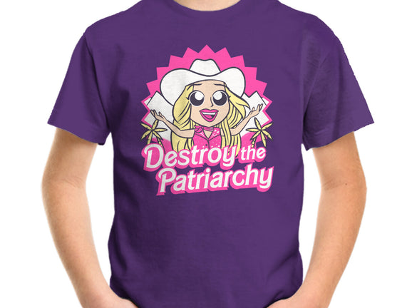 Destroy The Patriarchy