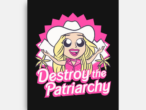 Destroy The Patriarchy