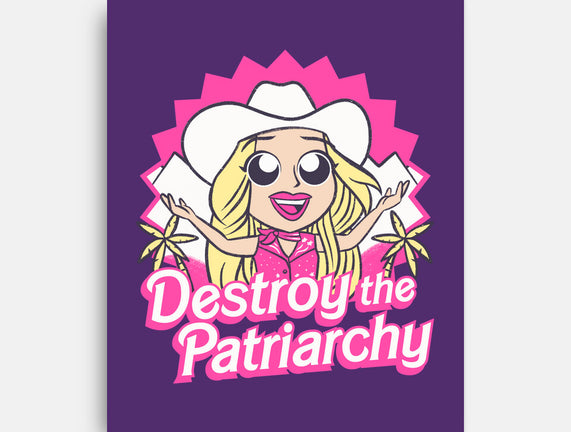 Destroy The Patriarchy