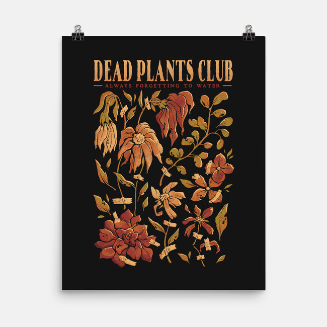 Dead Plants Club-None-Matte-Poster-eduely