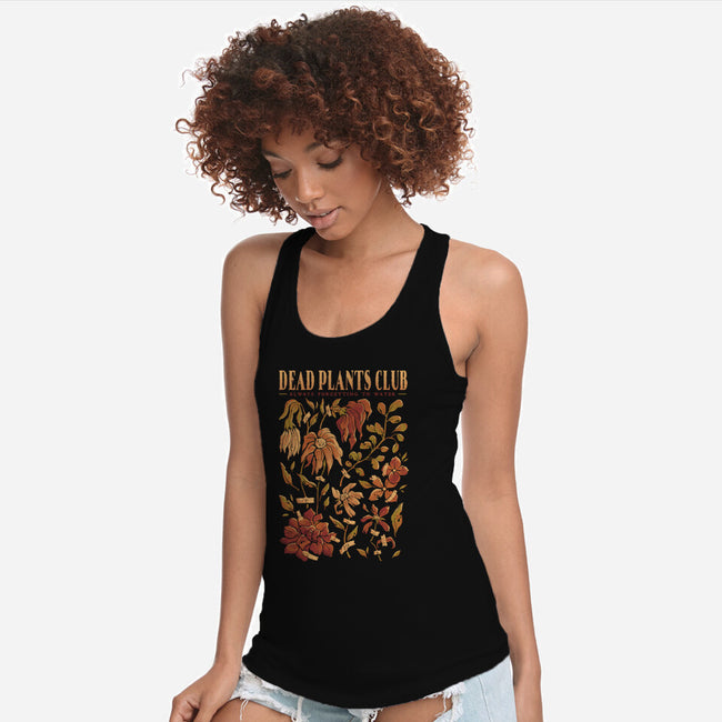 Dead Plants Club-Womens-Racerback-Tank-eduely