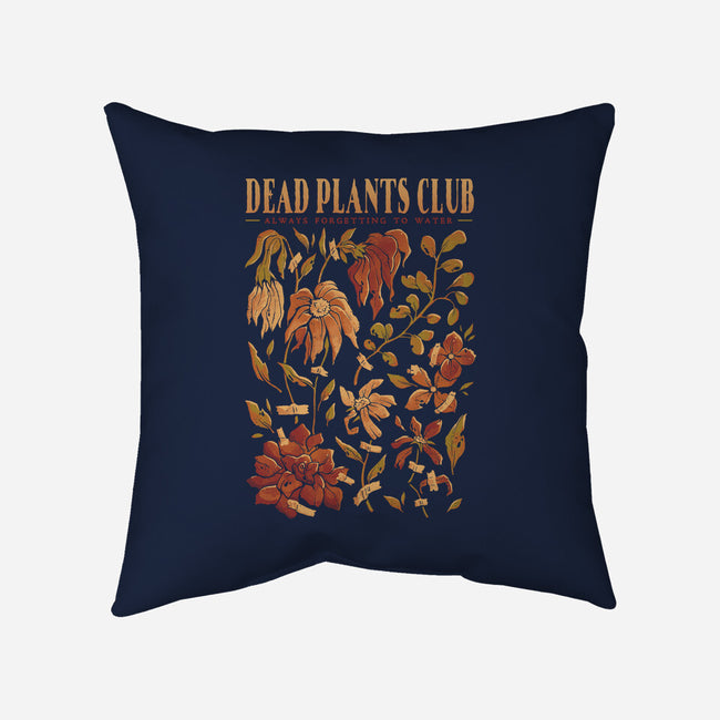 Dead Plants Club-None-Removable Cover-Throw Pillow-eduely