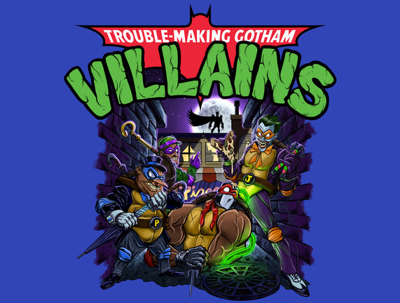 Trouble-Making Gotham Villains