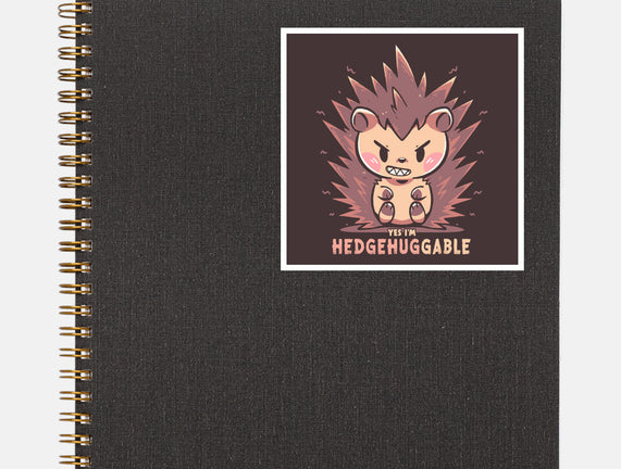 Hedgehuggable