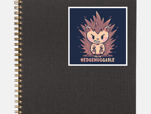 Hedgehuggable