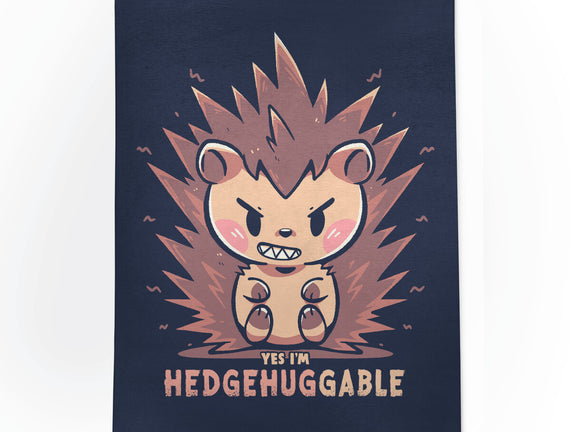 Hedgehuggable